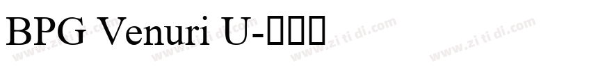 BPG Venuri U字体转换